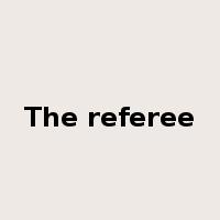 The referee是什么意思