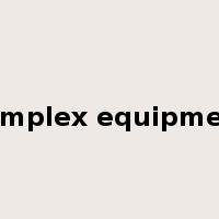 complex equipment是什么意思