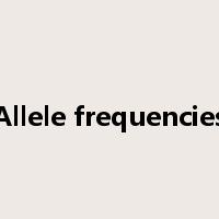 Allele frequencies是什么意思