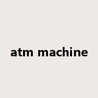 atm machine是什么意思
