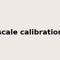 scale calibration是什么意思