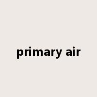 primary air是什么意思