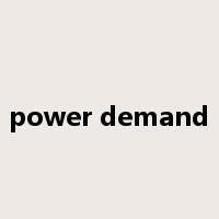 power demand是什么意思