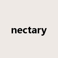 nectary是什么意思