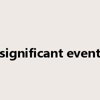 significant event是什么意思