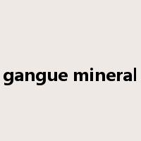 gangue mineral是什么意思