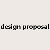 design proposal是什么意思