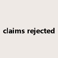 claims rejected是什么意思