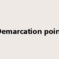 Demarcation point是什么意思