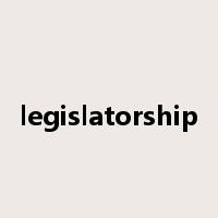 legislatorship是什么意思
