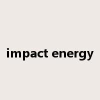 impact energy是什么意思