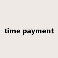 time payment是什么意思