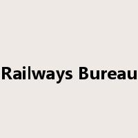 Railways Bureau是什么意思