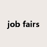 job fairs是什么意思