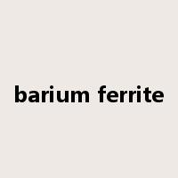 barium ferrite是什么意思