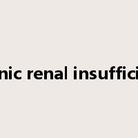 chronic renal insufficiency是什么意思