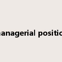 managerial position是什么意思