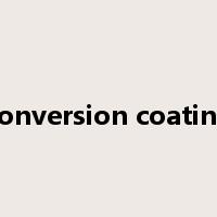 conversion coating是什么意思