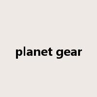planet gear是什么意思