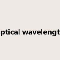 optical wavelength是什么意思