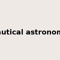 nautical astronomy是什么意思