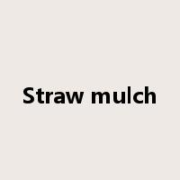 Straw mulch是什么意思