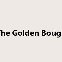 The Golden Bough是什么意思