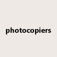 photocopiers是什么意思