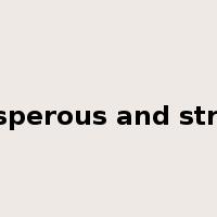 prosperous and strong是什么意思