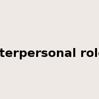 Interpersonal roles是什么意思