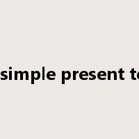 The simple present tense是什么意思