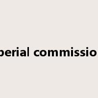 imperial commissioner是什么意思