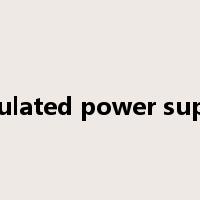 regulated power supply是什么意思