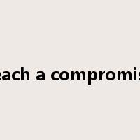 reach a compromise是什么意思