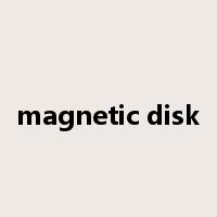 magnetic disk是什么意思