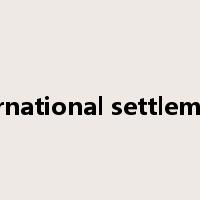 International settlements是什么意思
