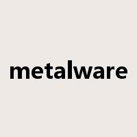 metalware是什么意思