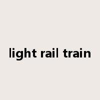 light rail train是什么意思