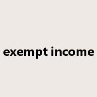 exempt income是什么意思