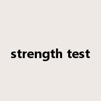 strength test是什么意思
