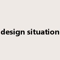 design situation是什么意思