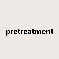 pretreatment是什么意思