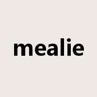 mealie是什么意思