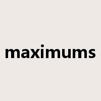 maximums是什么意思