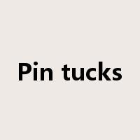 Pin tucks是什么意思