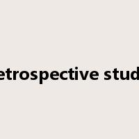 retrospective study是什么意思
