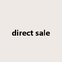direct sale是什么意思