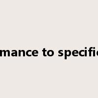 conformance to specifications是什么意思