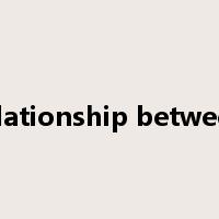 relationship between是什么意思