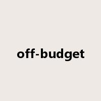 off-budget是什么意思